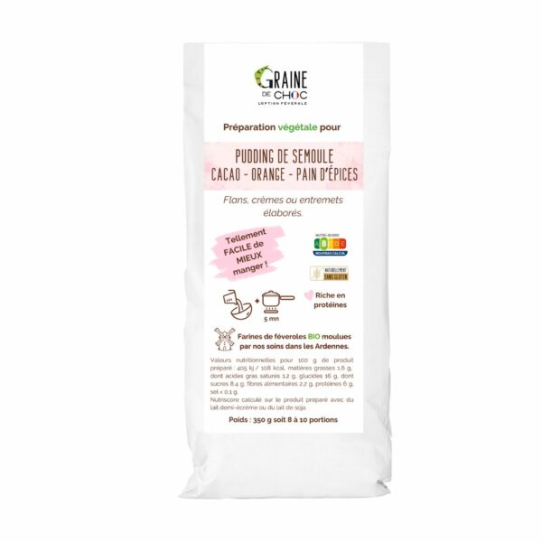 Préparation végétale sans gluten pour pudding cacao orange pain d'épices à base de féverole Bio Préparation végétale sans gluten pour pudding cacao orange pain d'épices à base de féverole Bio